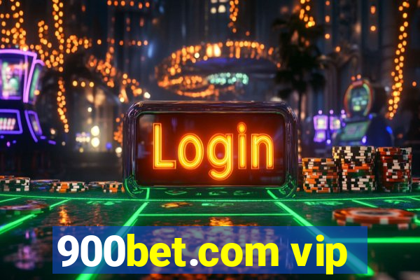 900bet.com vip